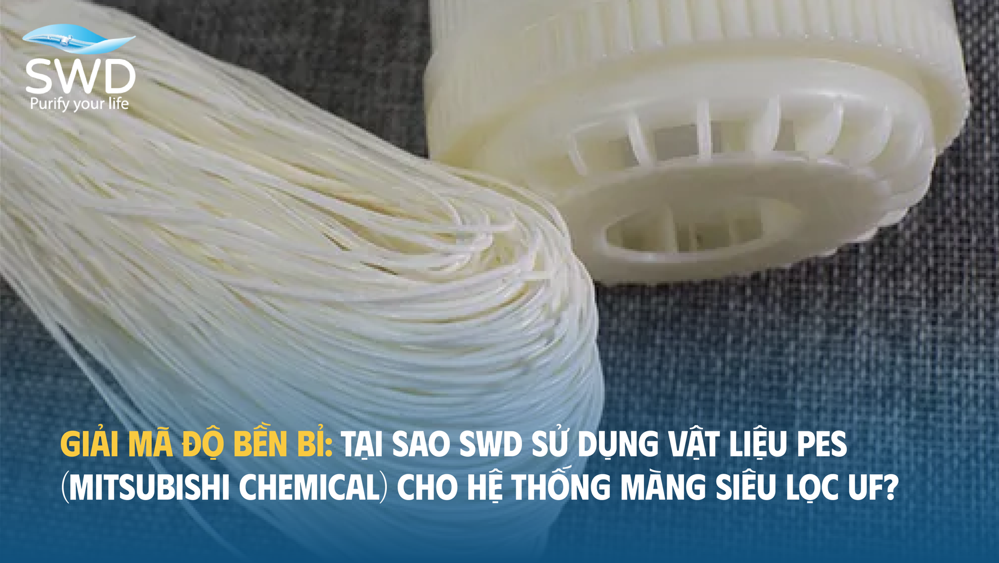 Vật liệu PES màng lọc UF